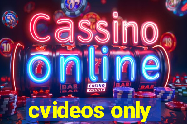 cvideos only